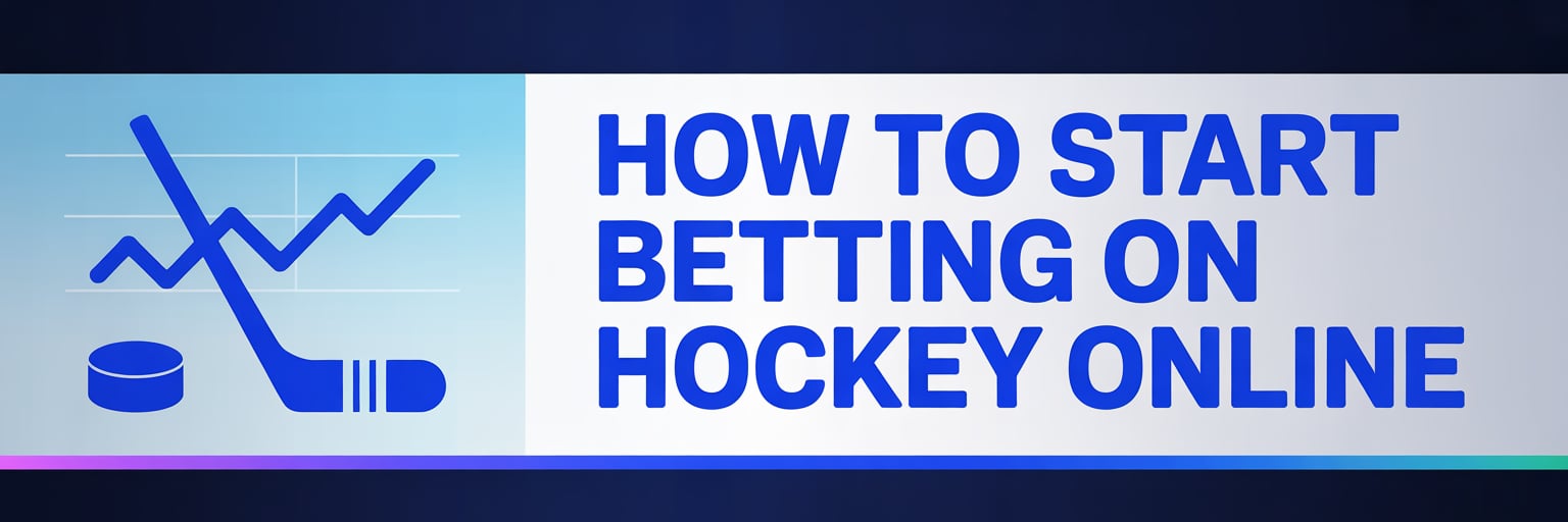 How to Start Betting on Hockey Online